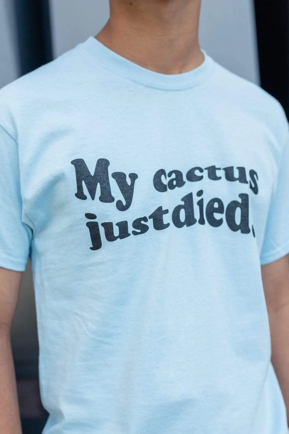 Ben of the Week 'My Cactus Died' Shirt