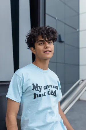 Ben of the Week 'My Cactus Died' Shirt